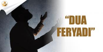 DUÂ FERYADI